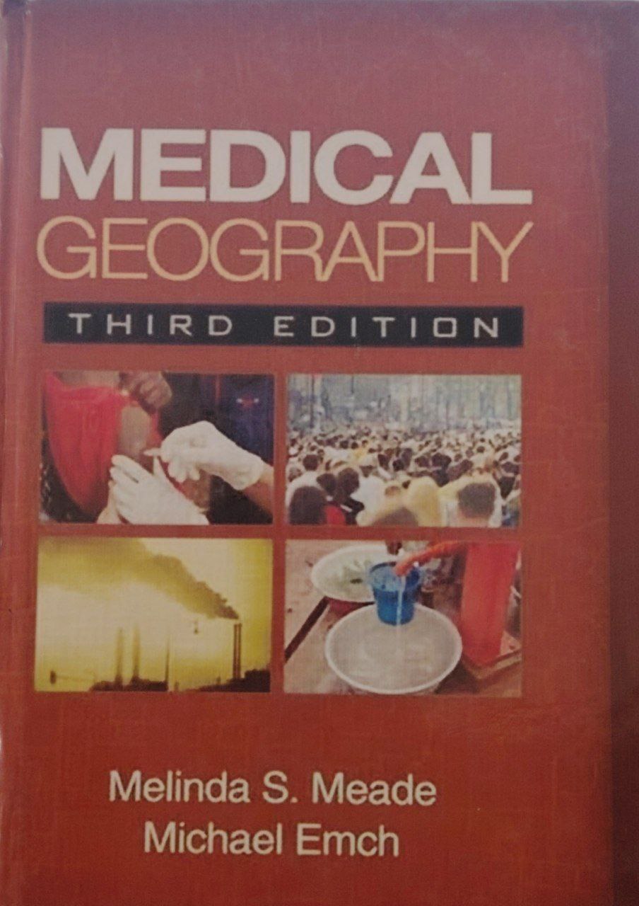 Medical geography.Third edition.