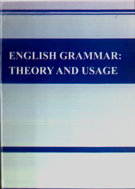 English grammar: Theory and usage