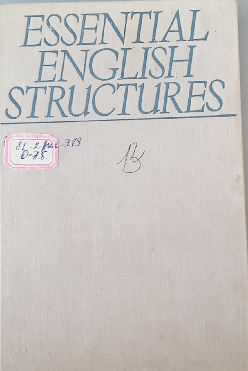 ESSENTIAL ENGLISH STRUCTURES