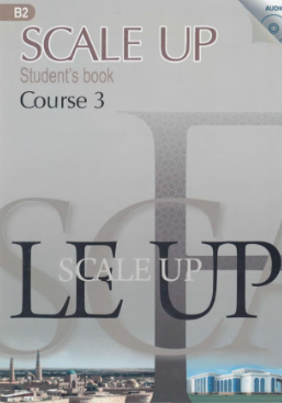Scale up. Student's Book. Course3