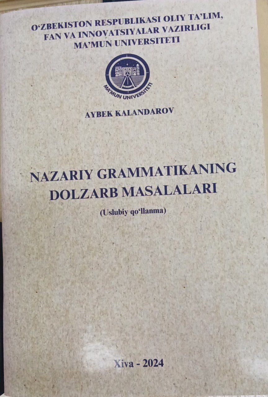 Nazariy grammatikaning dolzarb masalalari