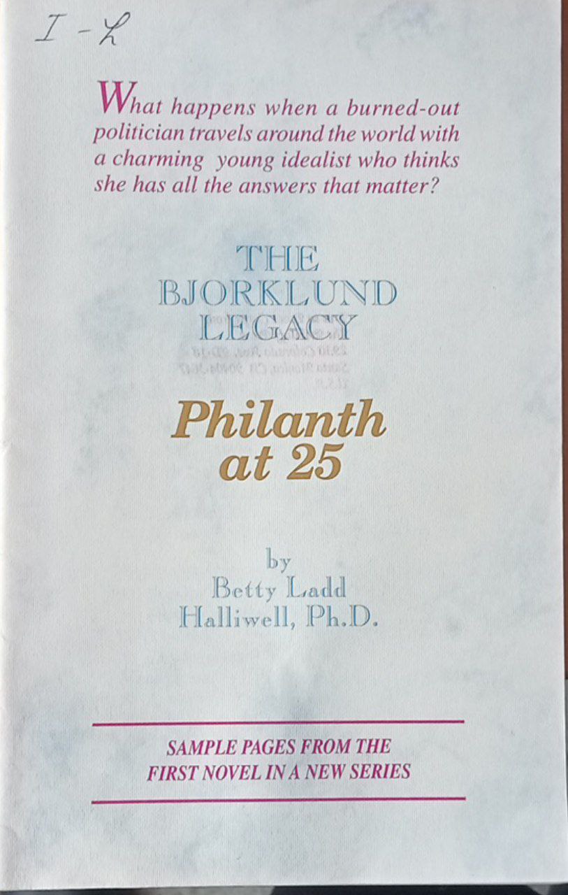 The bjorklund legency Philanth at 25