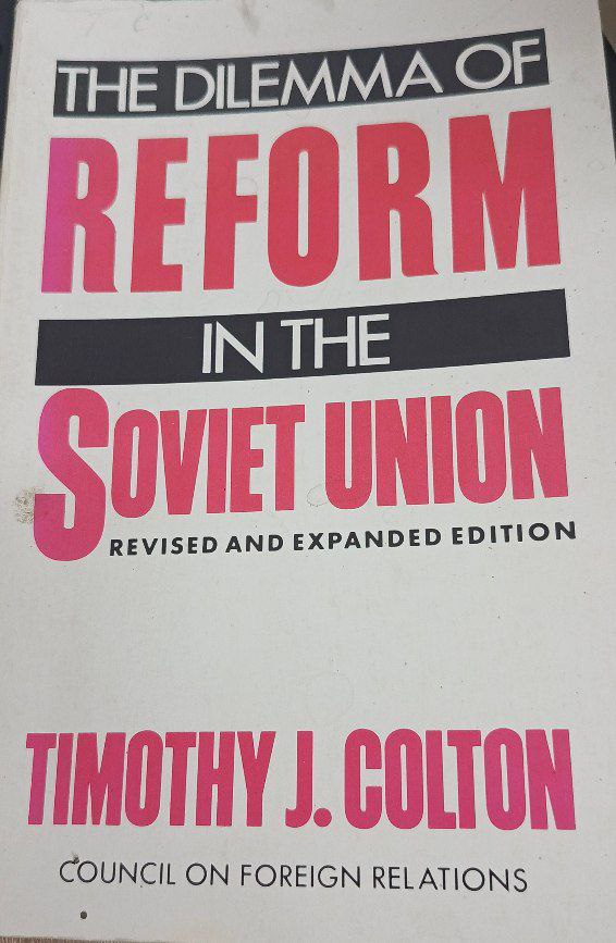 The dilemma of reform in the Soviet Union