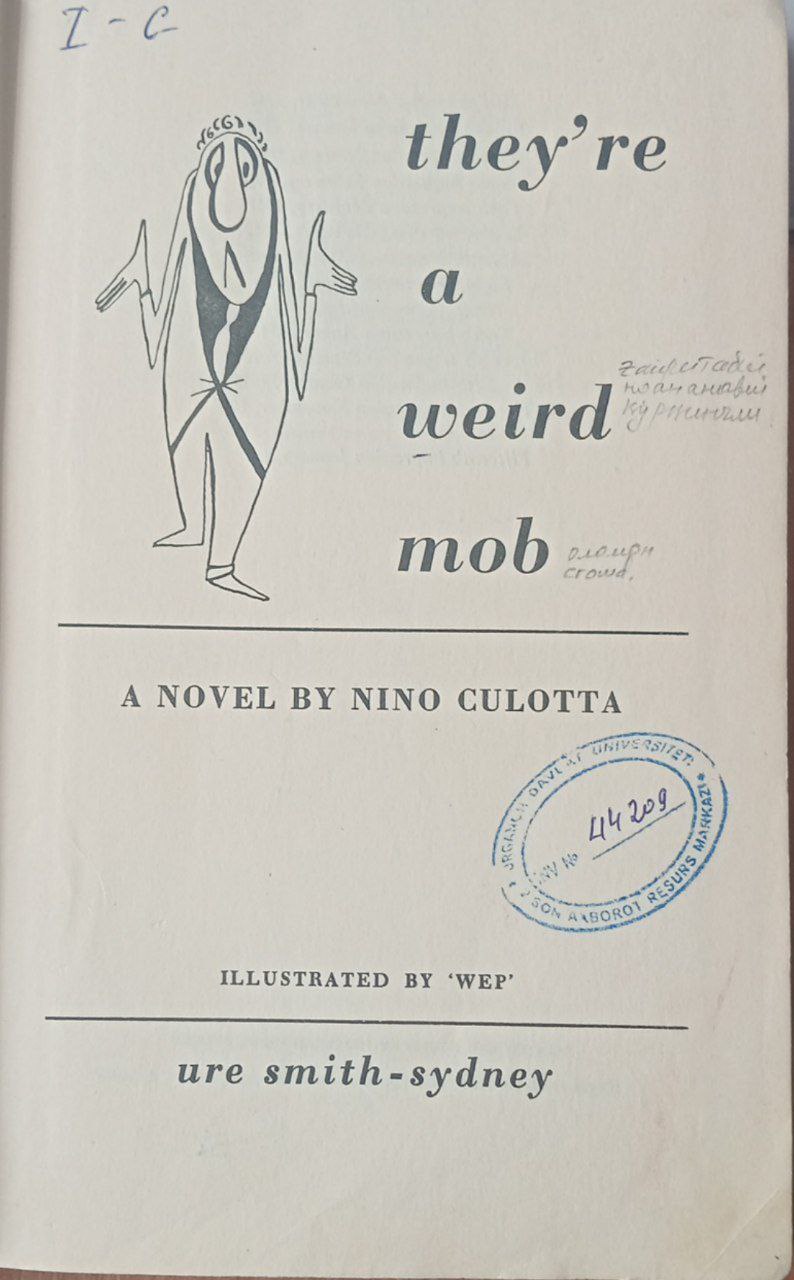 They're a weird mob