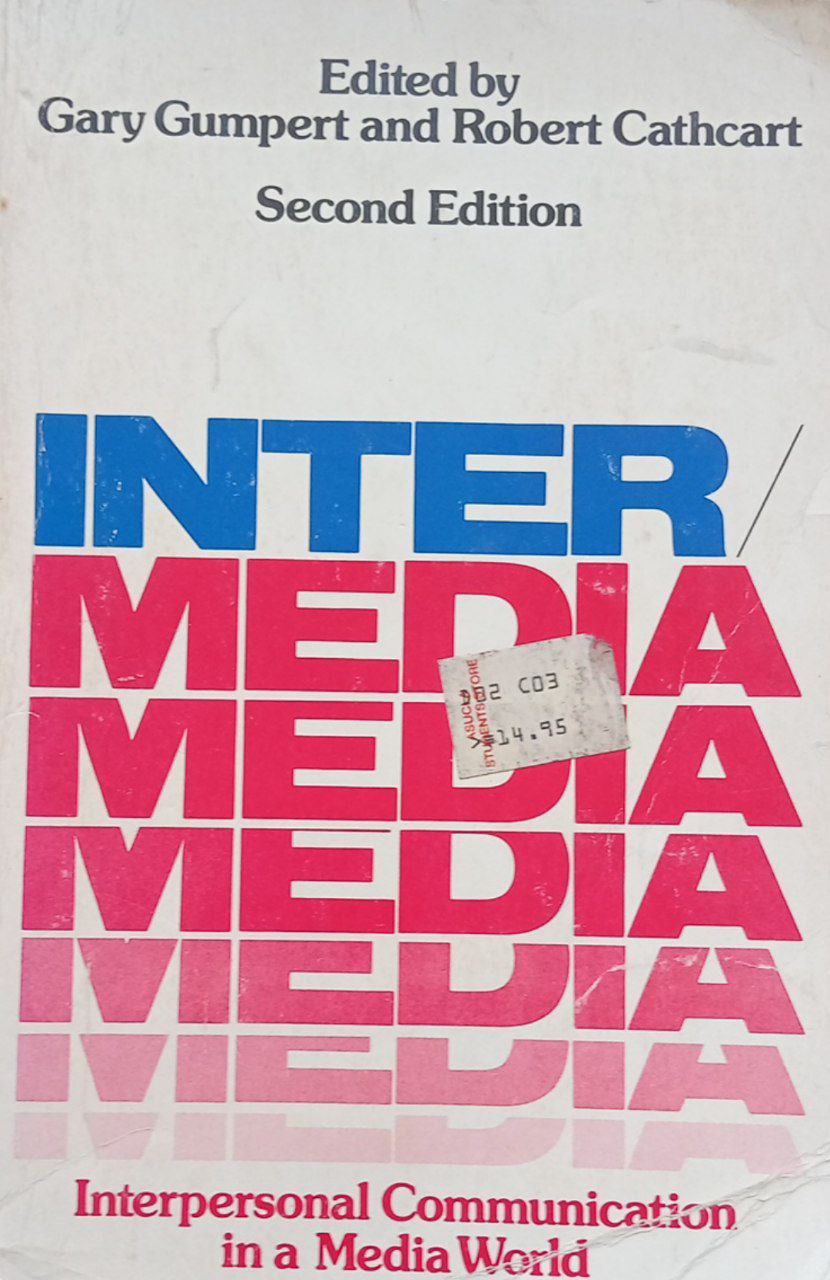 Edited by Gary Gumpert and Robert Cathcart