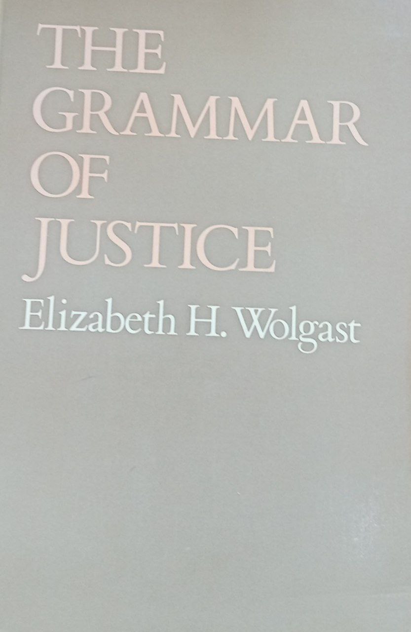 The Grammar of Justice