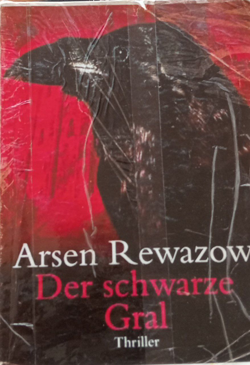 Arsen Rewazow Der Schwarze Gral