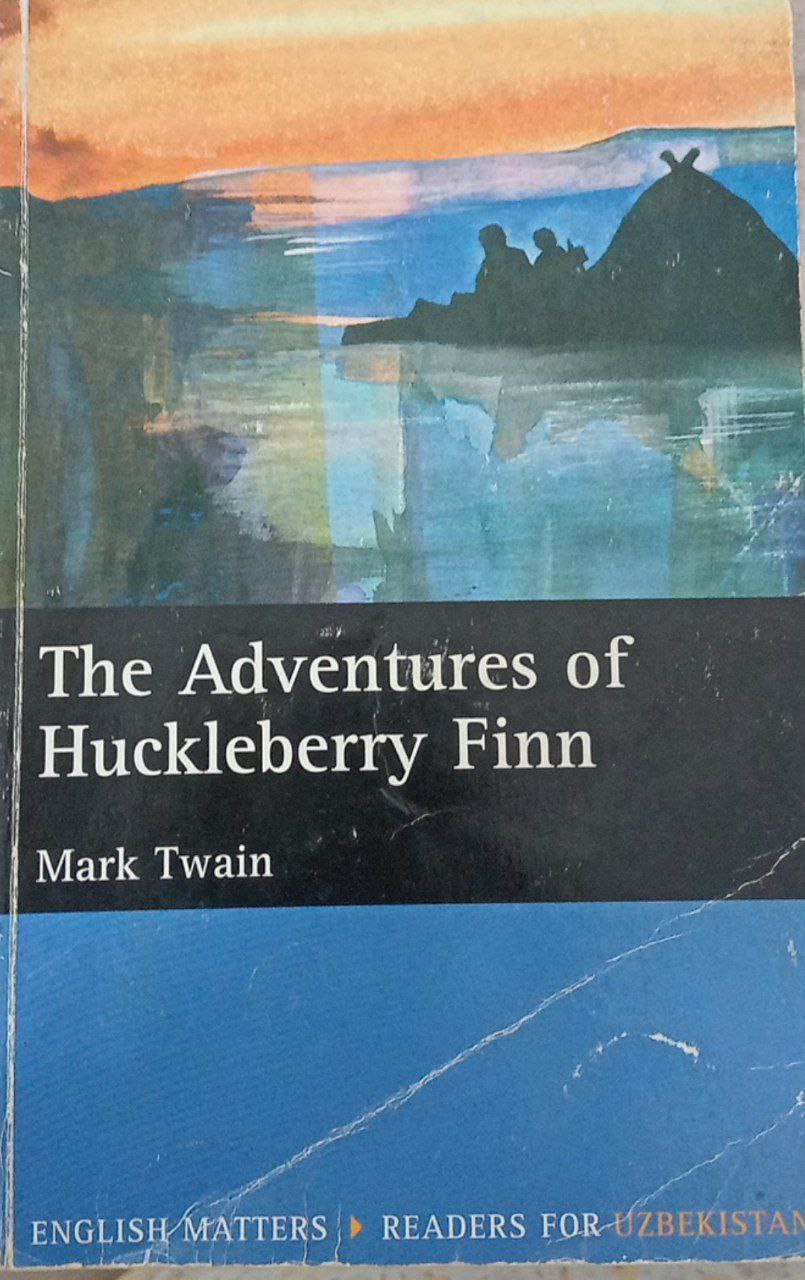 The Adventures of Huckleberry Finn