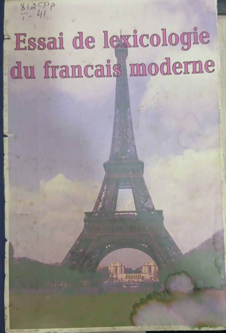 Essai De Lexicology Du Francais Moderne