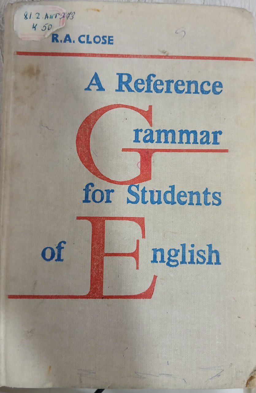 Reference Grammar For Students of English