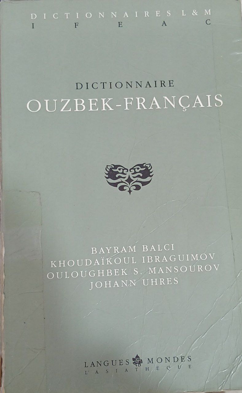 Dictionnaire Ouzbek - Francais