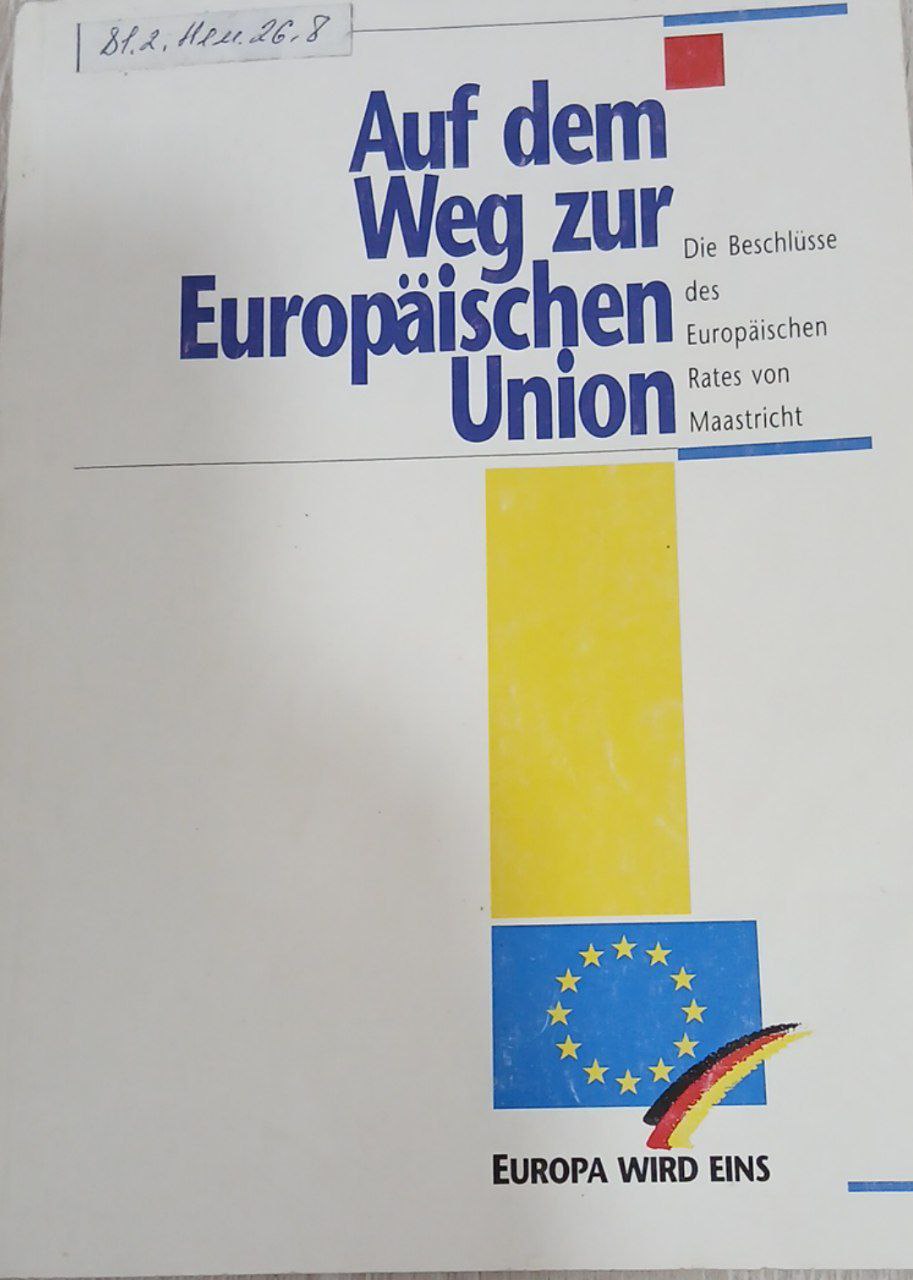 Auf dem Weg zur Europaischen Union