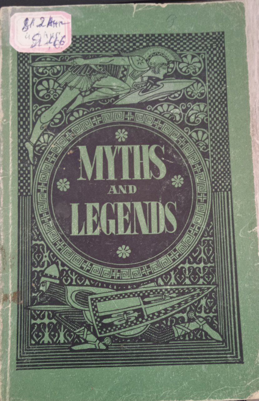 MYTHS and LEGENDS
