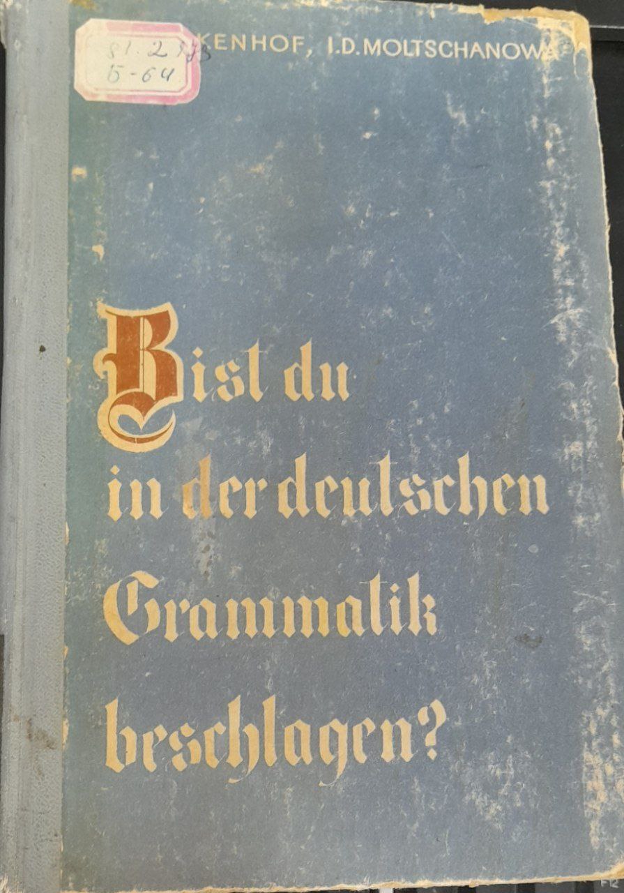 Bist du in der deutschen Grammatik beschlagen