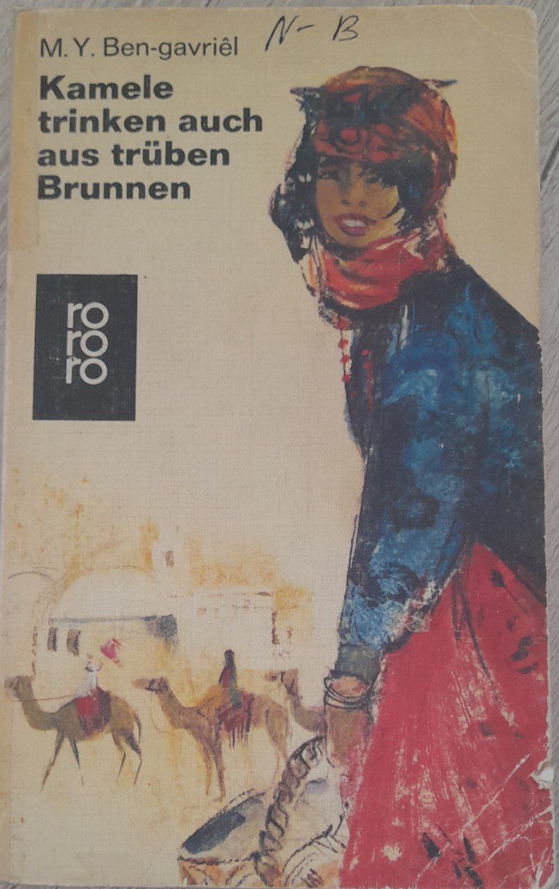 Kamele trinken auch aus truben Brunnen