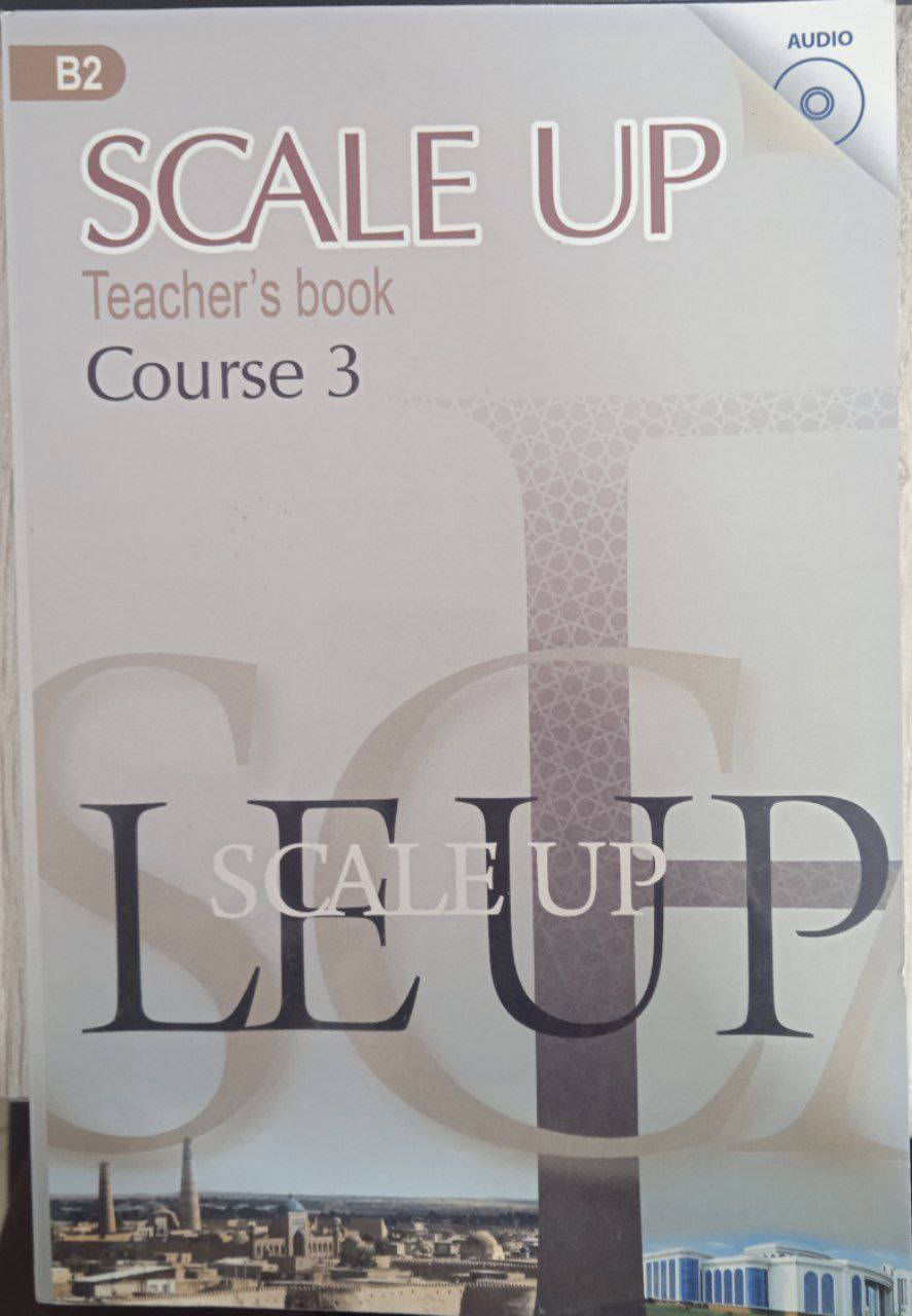 Scale up Teacher s Book Course 3