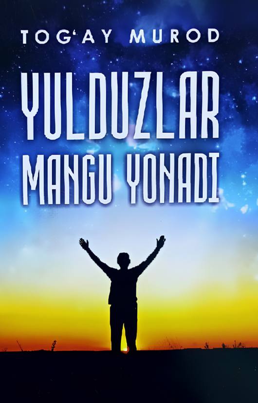 Yulduzlar mangu yonadi