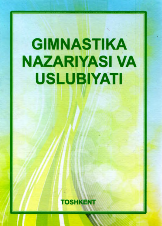 Gimnastika nazariyasi va uslubiyati