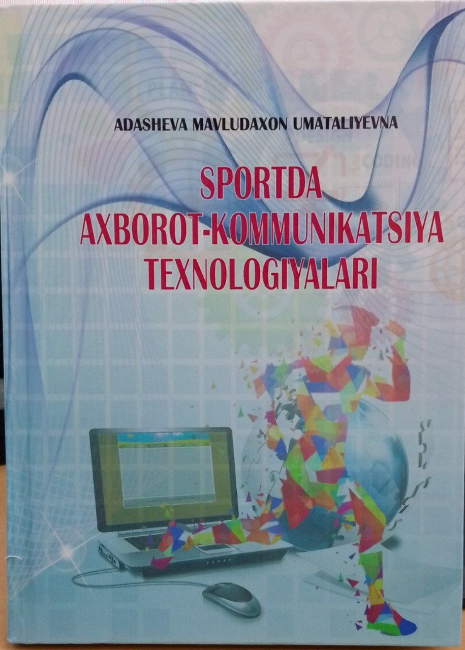 Sportda axborot-kommunikatsiya texnplogiyalari