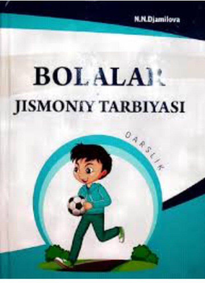 Bolalar jismoniy tarbiyasi