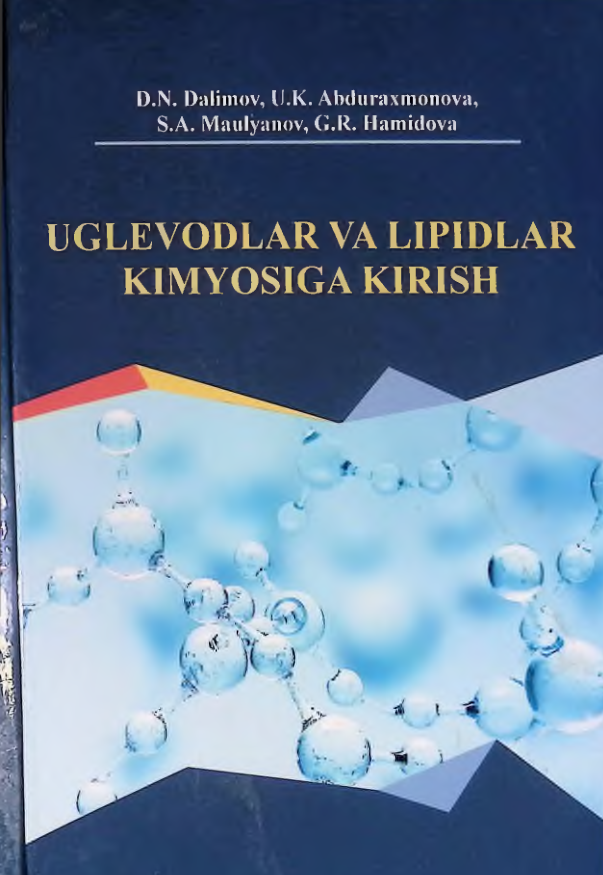 Uglevodlar va lipidlar kimyosiga kirish