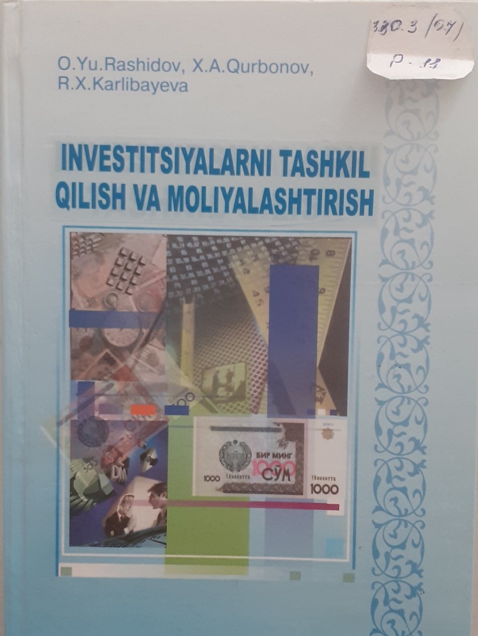 Investitsiyalarni tashkil qilish va moliyalashtirish