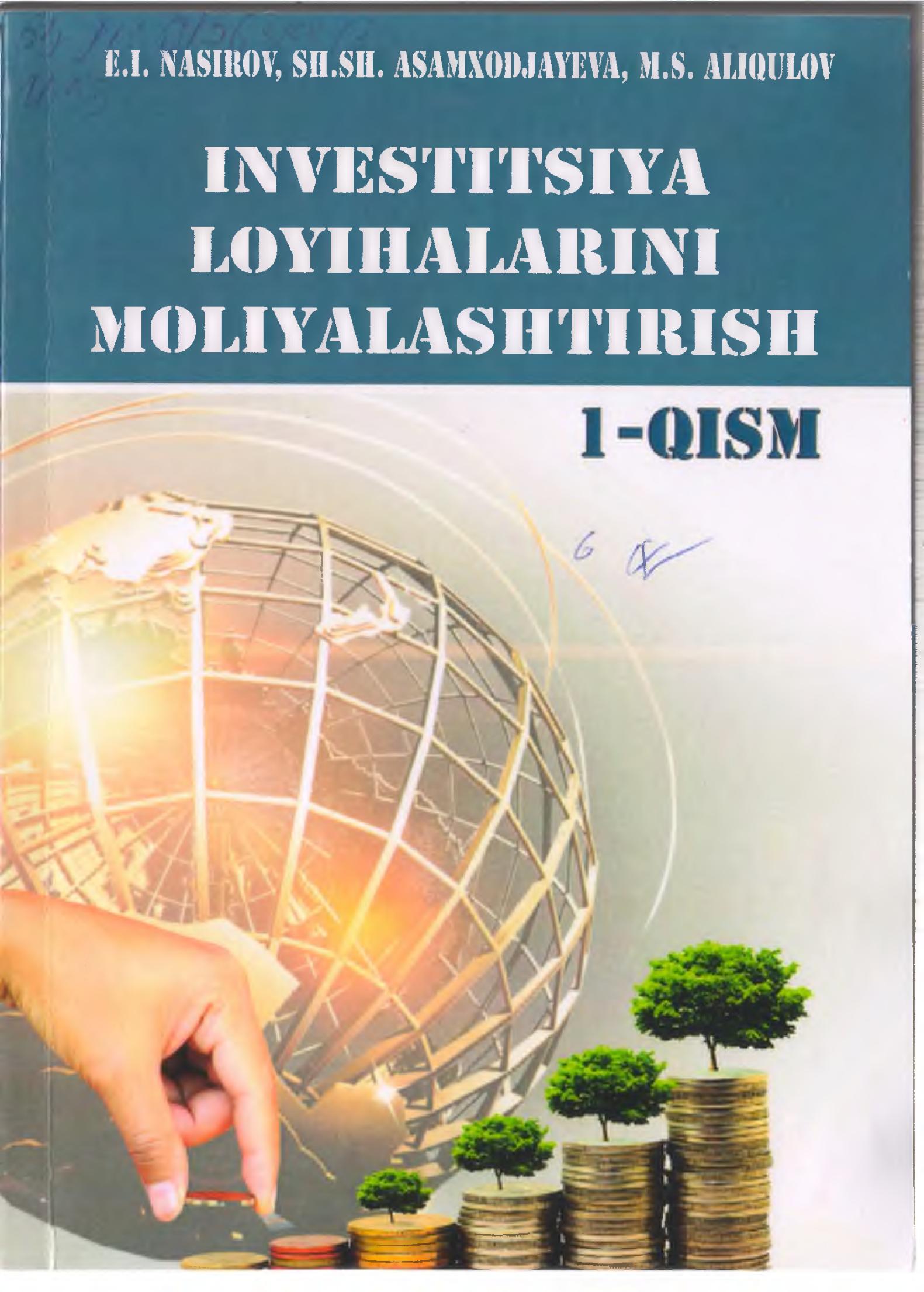 Investitsiya loyihalarini moliyalashtirish 1-qism