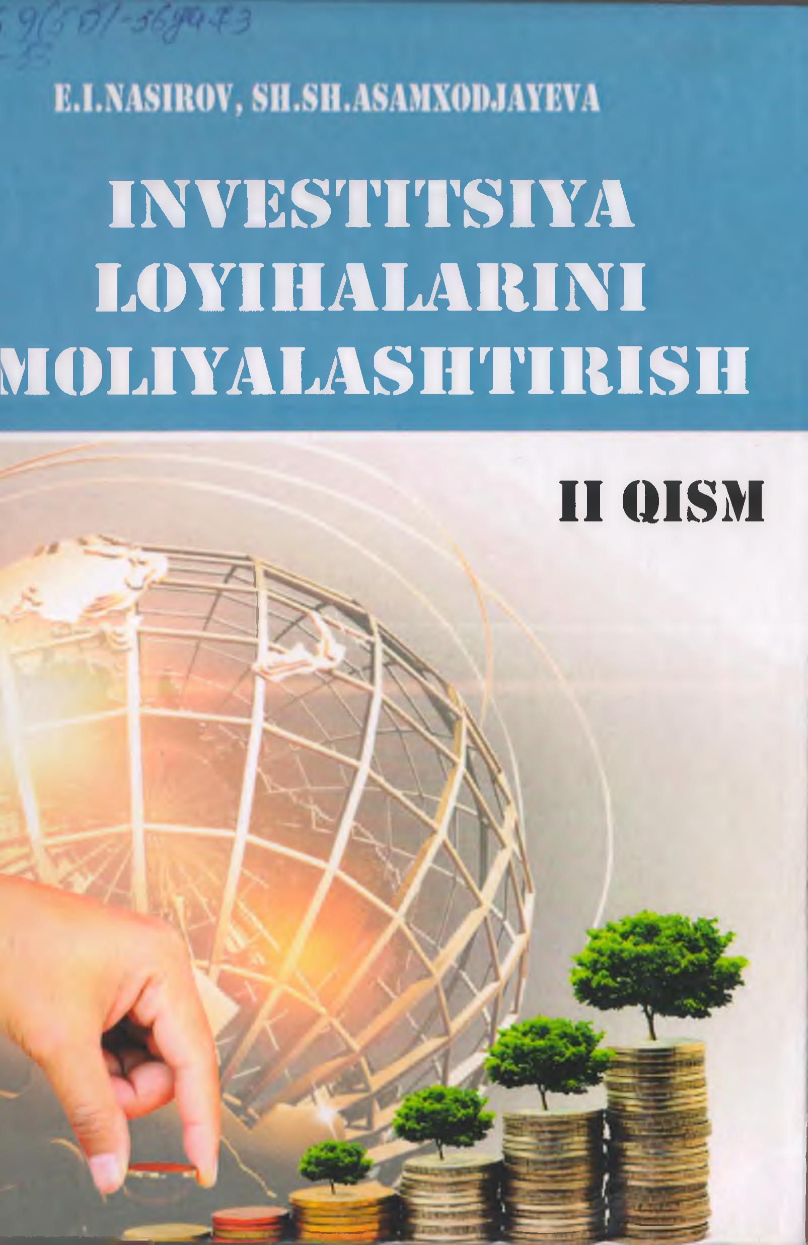 Investitsiya loyihalarini moliyalashtirish II-qism