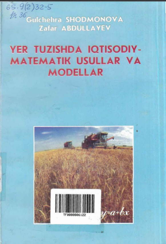 Yer tuzishda iqtisodiy -matematik usullar va modellar