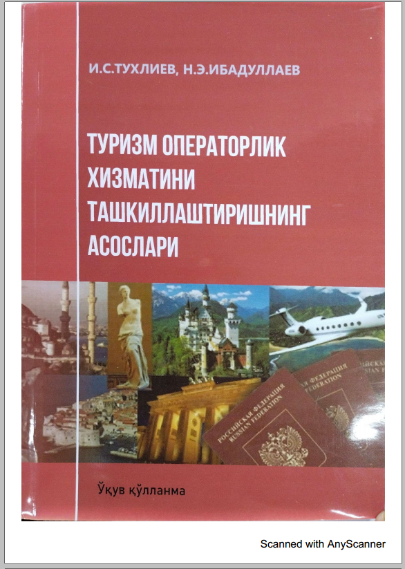 Туризм операторлик хизматини ташкиллаштиришнинг асослари