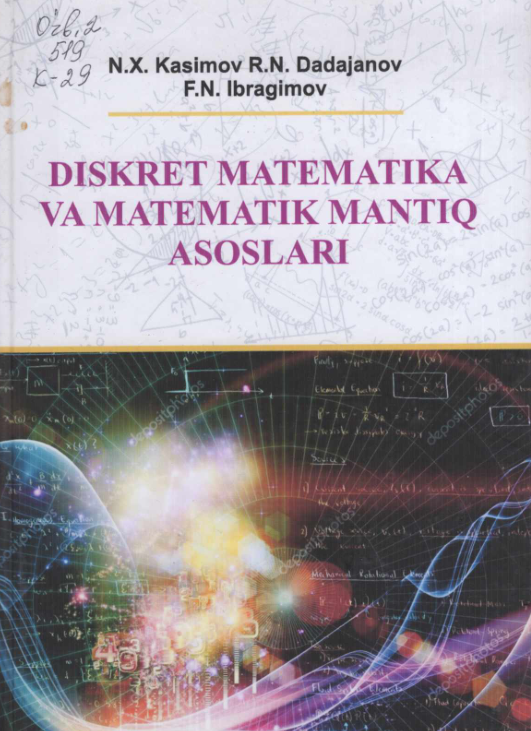 Diskret matematika va matematik mantiq asoslari