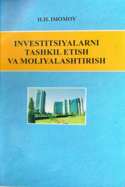 Investitsiyalarni tashkil etish va moliyalashtirish