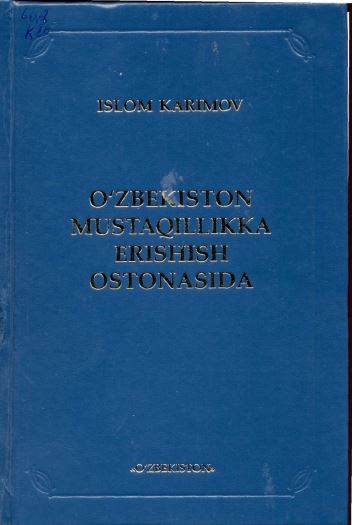 O'zbekiston mustaqillikka erishish ostonasida