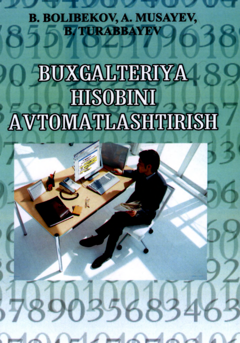 Buxgalteriya hisobini avtomatlashtirish.