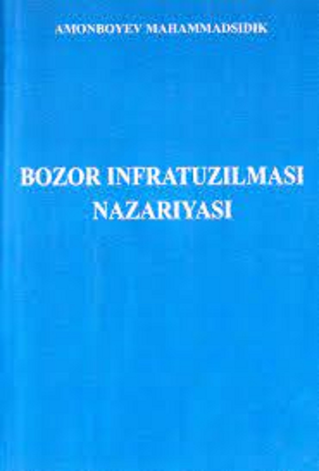 Bozor infratuzilmasi nazariyasi