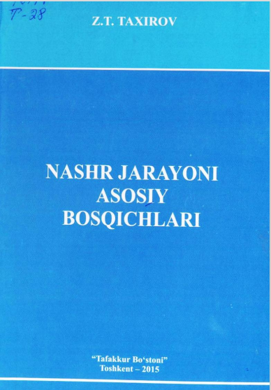Nashr jarayoni asosiy bosqichlari