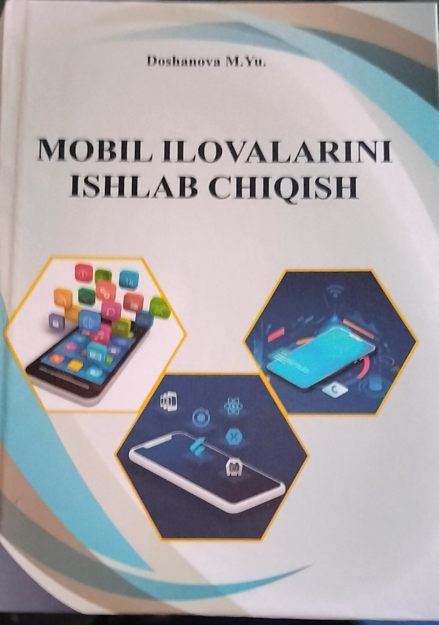 Mobil ilovalarini ishlab chiqish