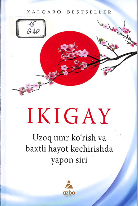 Uzoq umr ko`rish va baxtli hayot kechirishda yapon siri