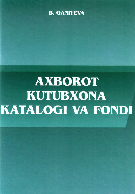 Axborot-kutubxona katalogi va fondi
