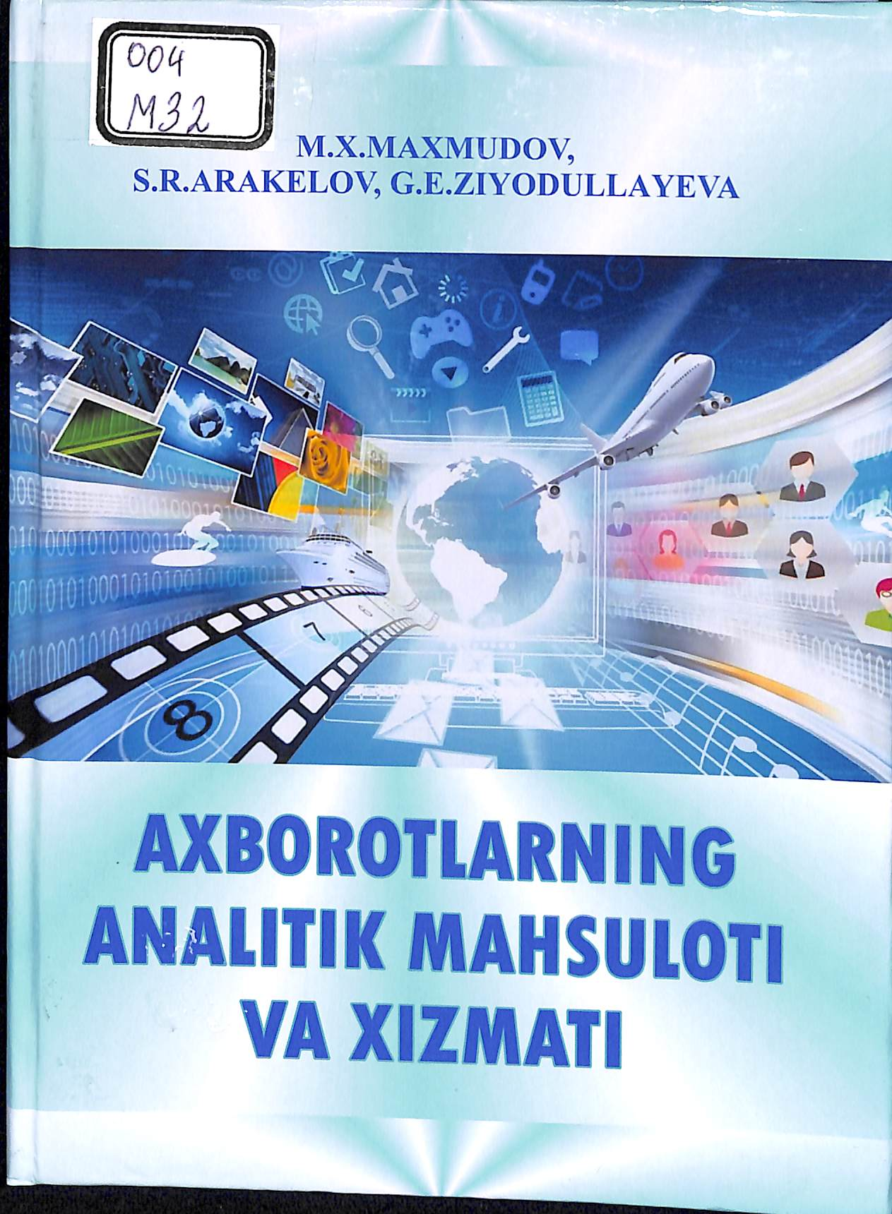Axborotlarning analitik mahsuloti va xizmati