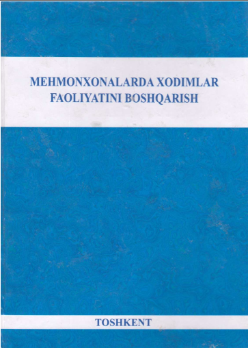 Mehmonxonalarda xodimlar faoliyatini boshqarish