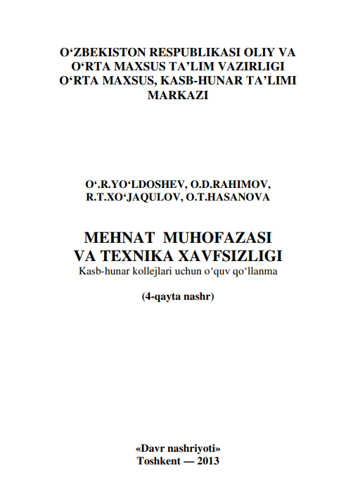 Mehnat muhofazasi va texnika xavfsizligi