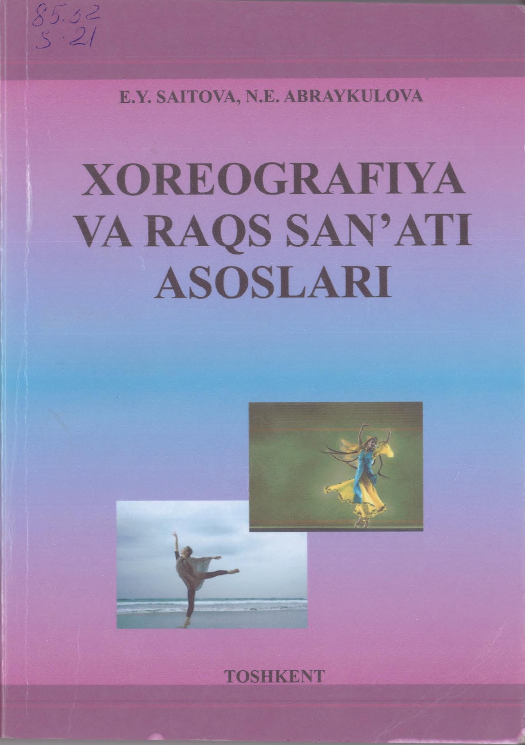Xoreografiya va raqs san'ati asoslari