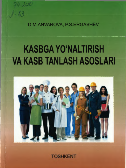 Kasbga yo'naltirish va kasb tanlash asoslari