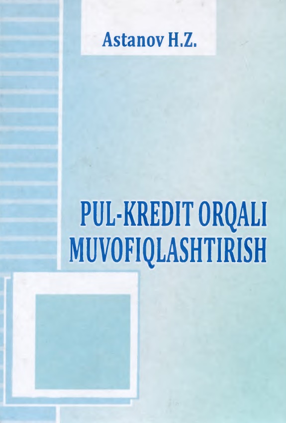 Pul-kredit orqalı muvofiqlashtirish