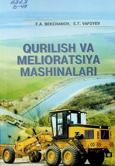 Qurilish va melioratsiya mashinalari