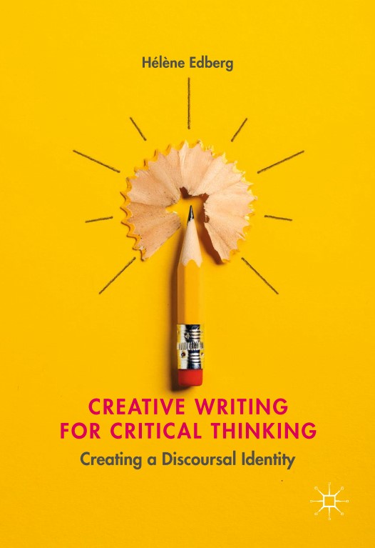 Creative Writing for Critical Thinking