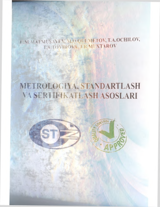 Metrologiya, Standartlash va sertifikatlash asoslari