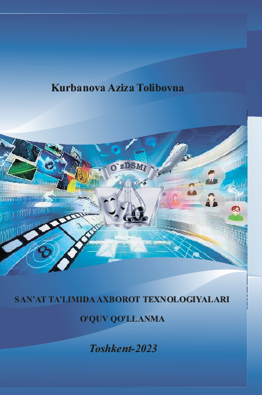 San`at ta`limida axborot texnologiyalari