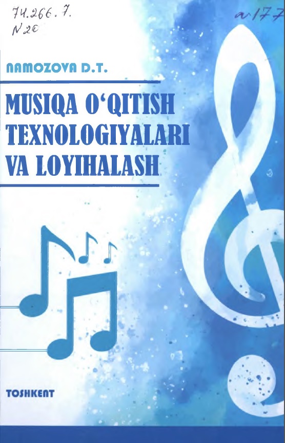 Musiqa o'qitish texnologiyalari va loyihalash